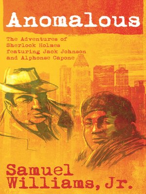 cover image of Anomalous - The Adventures of Sherlock Holmes